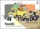 Piano Bop（ピアノ・ボップ）／Level 2（CD付）
